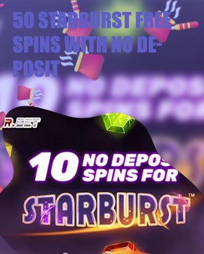 10 free spins starburst no deposit