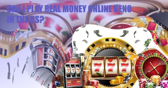 Free online keno with real money payouts