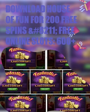 House of fun free spins 2018