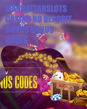Manhattan slots casino no deposit bonus 2020