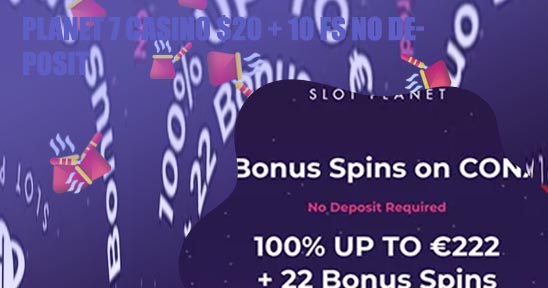 Planet 7 casino $100 no deposit bonus codes 2019