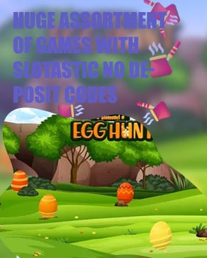 Slotastic free spins no deposit