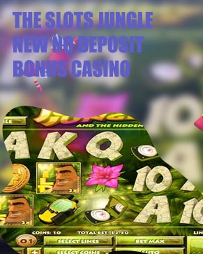 Slots jungle no deposit bonus